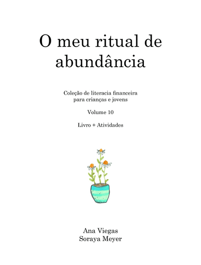 Mi ritual de abundancia | Libro 10 | Colección de educación financiera para niños y jóvenes