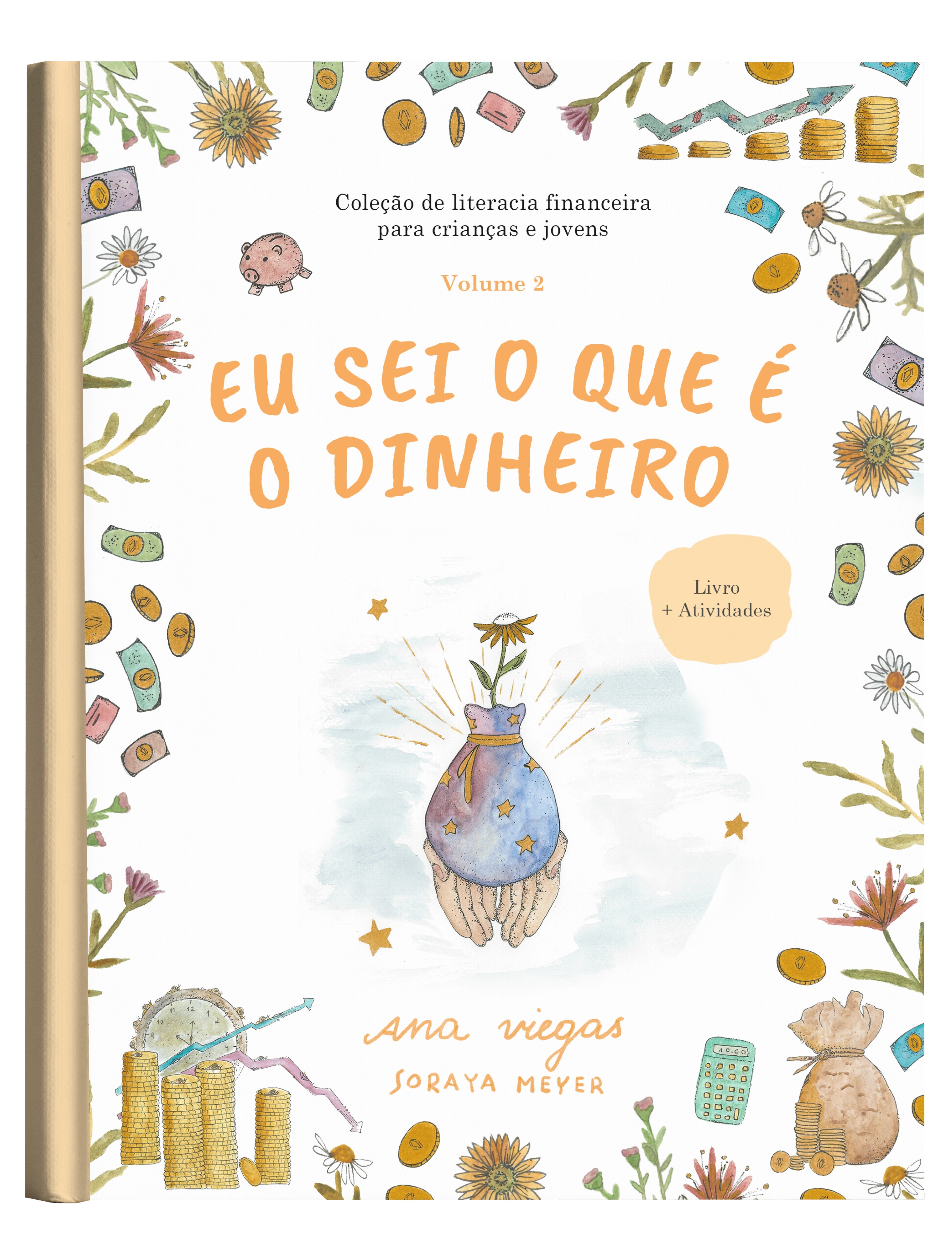 Eu sei o que é o dinheiro | Livro 2 | Coleção de literacia financeira para crianças e jovens