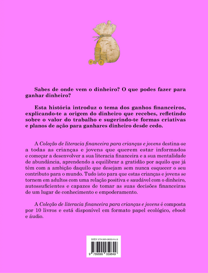 Eu sei ganhar dinheiro | Livro 4 | Coleção de literacia financeira para crianças e jovens