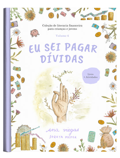 Yo sé pagar deudas | Libro 6 | Colección de educación financiera para niños y jóvenes