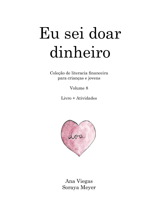 Eu sei doar dinheiro | Livro 8 | Coleção de literacia financeira para crianças e jovens