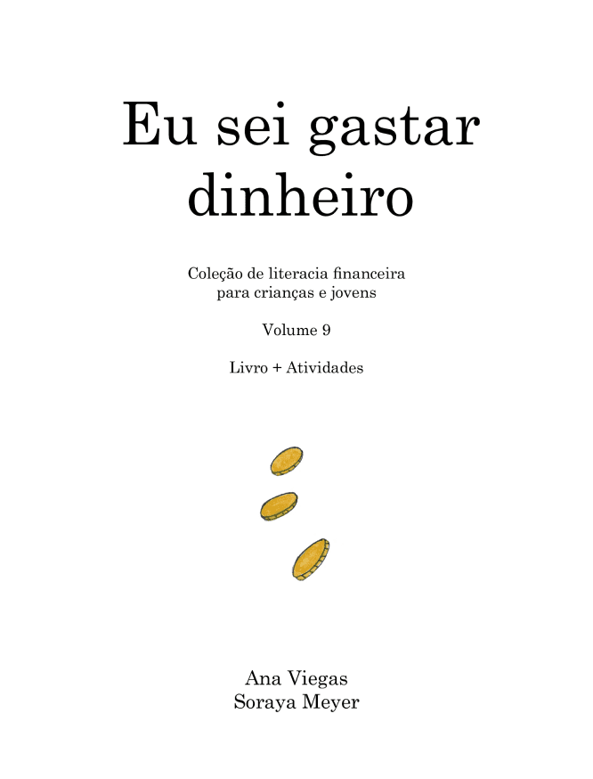 Eu sei gastar dinheiro | Livro 9 | Coleção de literacia financeira para crianças e jovens