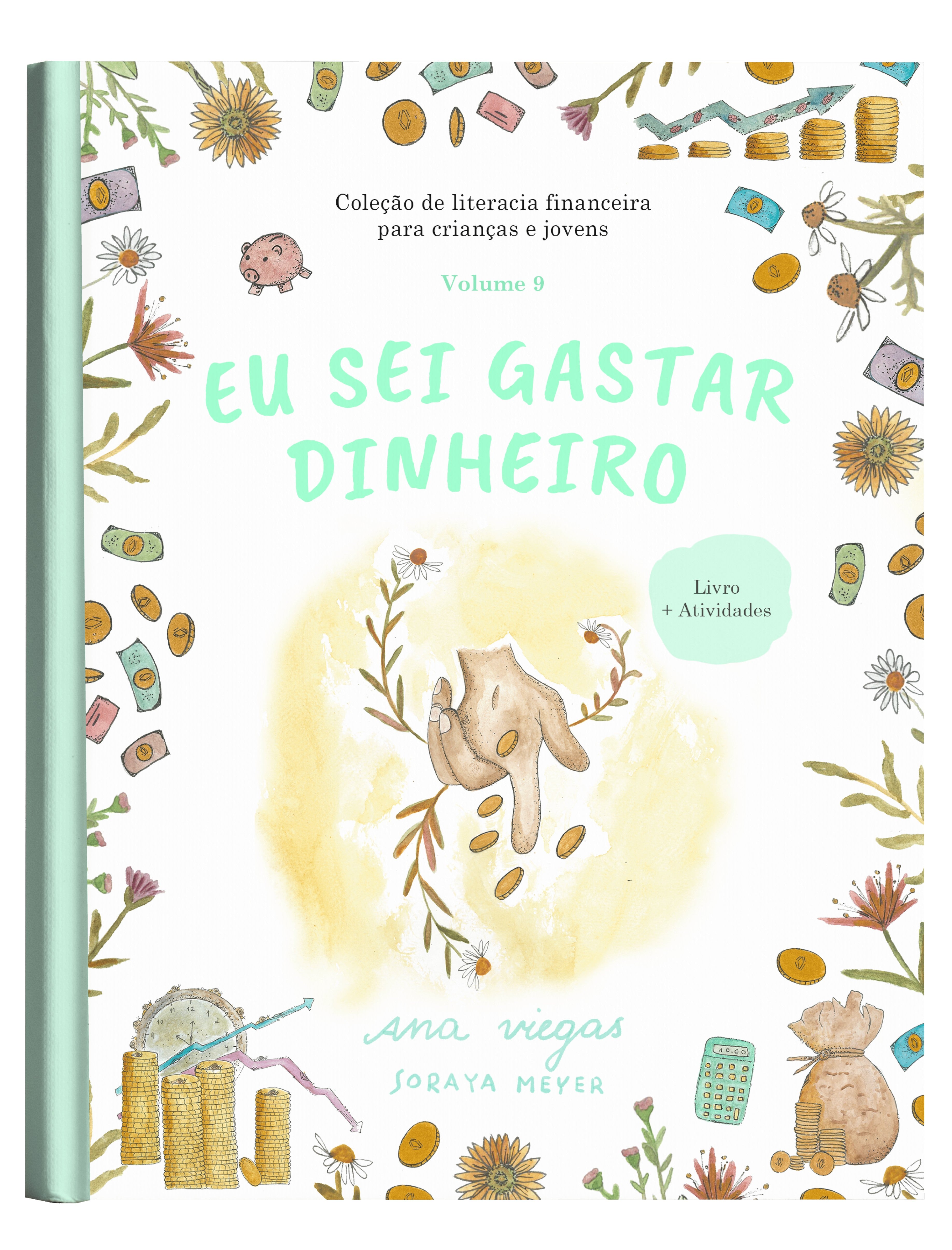 Eu sei gastar dinheiro | Livro 9 | Coleção de literacia financeira para crianças e jovens